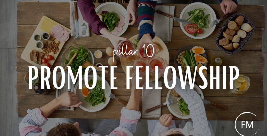 promote fellowship